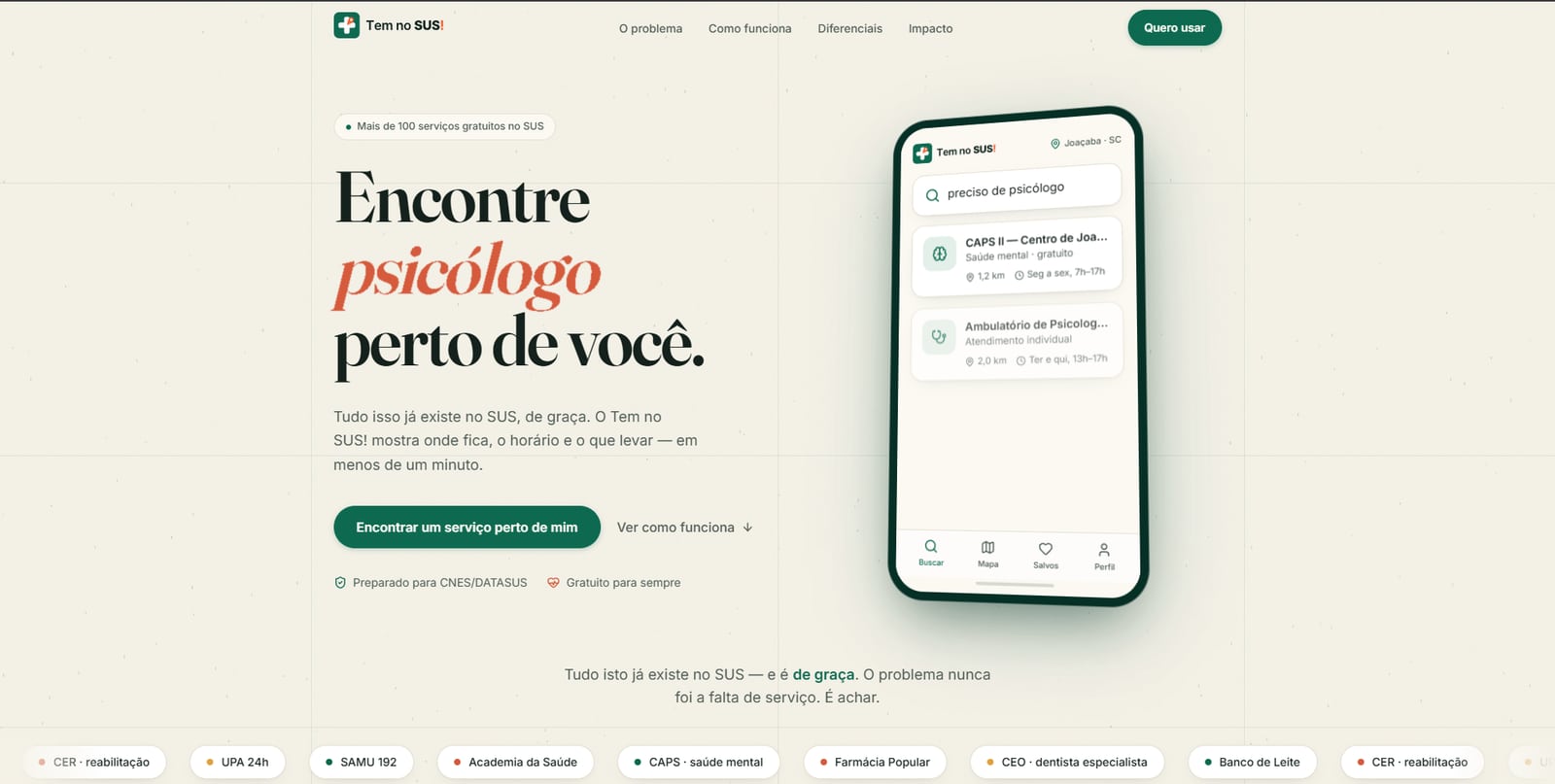 Página inicial do Tem no SUS! com a chamada Encontre psicólogo perto de você e um celular mostrando a busca por psicólogo com resultados do CAPS e do ambulatório